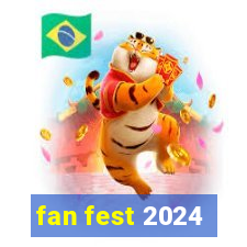 fan fest 2024